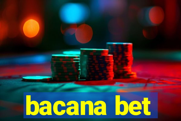 bacana bet